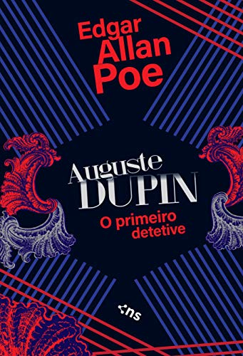 Livro PDF: Auguste Dupin: O primeiro detetive