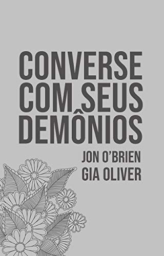 Capa do livro: Converse com seus demônios - Ler Online pdf