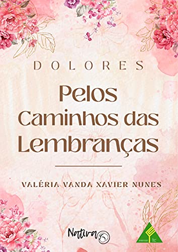 Capa do livro: Dolores: Pelos caminhos das lembranças - Ler Online pdf