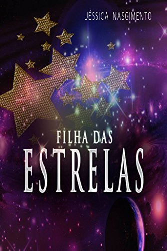Livro PDF: Filha Das Estrelas