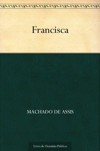 Capa do livro: Francisca - Ler Online pdf