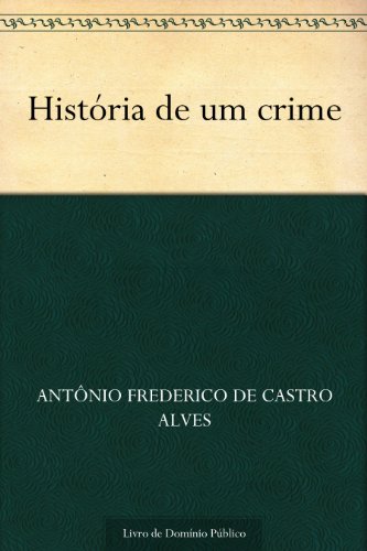 Capa do livro: História de um crime - Ler Online pdf