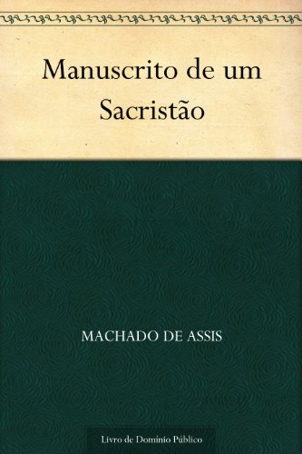 Capa do livro: Manuscrito de um Sacristão - Ler Online pdf