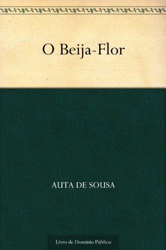 Capa do livro: O Beija-Flor - Ler Online pdf