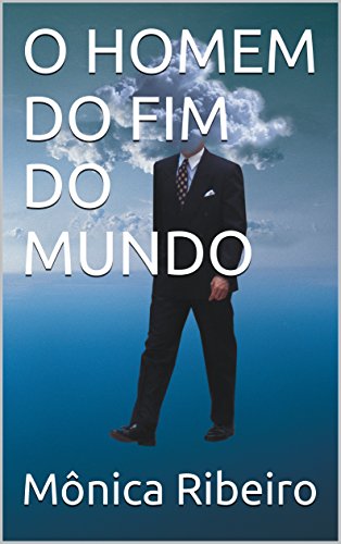 Livro PDF: O HOMEM DO FIM DO MUNDO