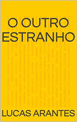 Livro PDF: O Outro Estranho (Literatura Brasileira Contemporânea Livro 1)