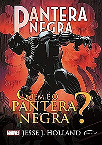 Livro PDF: PANTERA NEGRA: QUEM É O PANTERA NEGRA? (Marvel)