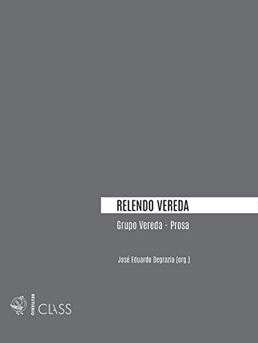 Capa do livro: Relendo Vereda: Grupo Vereda – Prosa - Ler Online pdf