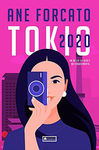 Livro PDF: TOKIO2020: Em Busca do Riso e do Esquecimento