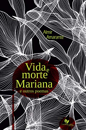 Livro PDF: Vida e Morte Mariana e outros poemas
