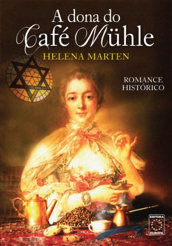 Capa do livro: A Dona do Café Mühle - Ler Online pdf