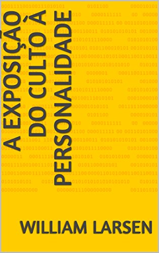 Capa do livro: A exposição do culto à personalidade - Ler Online pdf