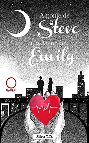 Livro PDF: A ponte de Steve e o amor de Emily