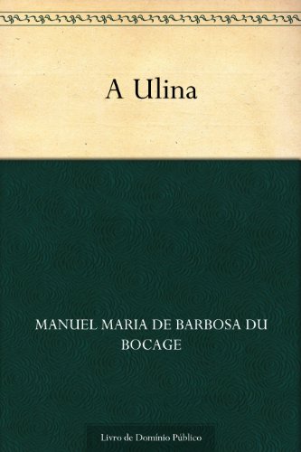 Capa do livro: A Ulina - Ler Online pdf