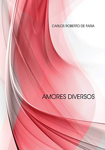 Capa do livro: Amores Diversos - Ler Online pdf