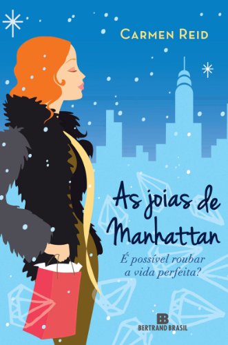 Capa do livro: As joias de Manhattan: É possível roubar a vida perfeita? - Ler Online pdf