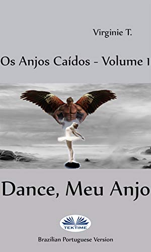 Capa do livro: Dance, Meu Anjo - Ler Online pdf