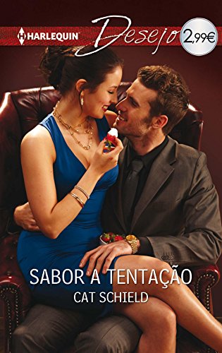 Capa do livro: Sabor a tentação (Desejo Portugal Livro 1298) - Ler Online pdf
