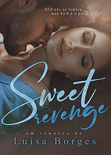 Livro PDF: Sweet Revenge: Série Sweet (Livro 1)