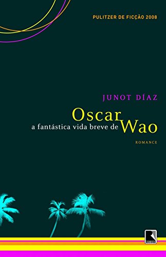 Livro PDF: A fantástica vida breve de Oscar Wao