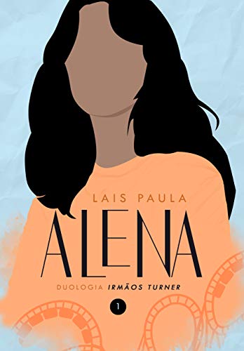 Capa do livro: ALENA (Duologia Irmãos Turner Livro 1) - Ler Online pdf