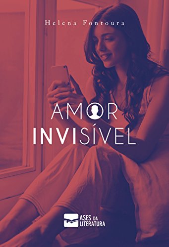 Capa do livro: Amor invisível - Ler Online pdf