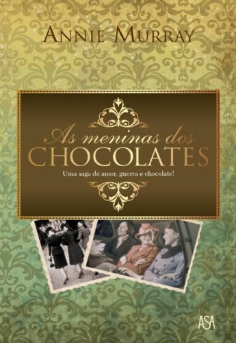 Livro PDF: As Meninas dos Chocolates