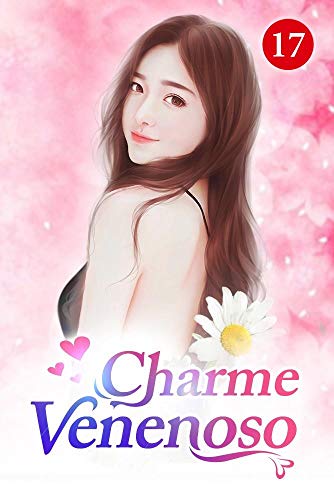 Capa do livro: Charme Venenoso 17: Ela é minha esposa - Ler Online pdf