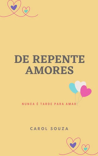 Capa do livro: De Repente Amores - Ler Online pdf