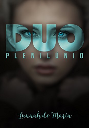 Capa do livro: DUO Plenilúnio - Ler Online pdf