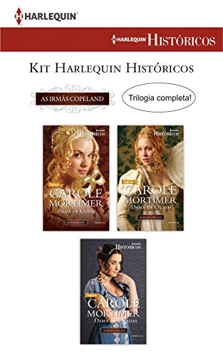 Livro PDF: Kit As Irmãs Copeland (Kit Harlequin Históricos)