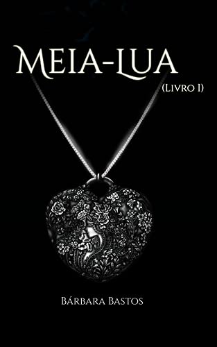 Livro PDF: Meia-Lua: Livro Um (Os Sete Mundos 1)