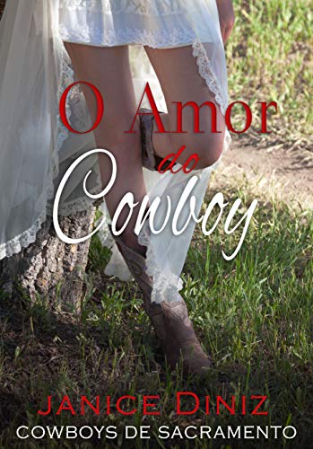 Livro PDF: O Amor do Cowboy (Coleção Cowboys de Sacramento)