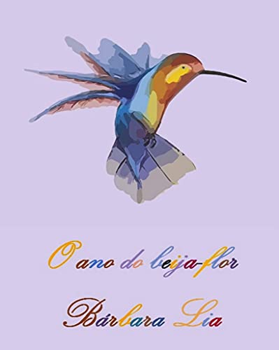 Capa do livro: O Ano do Beija-Flor - Ler Online pdf