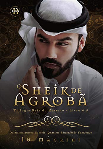 Livro PDF: O Sheik de Agrobã 0.5 (Trilogia Reis do Deserto Livro 0)