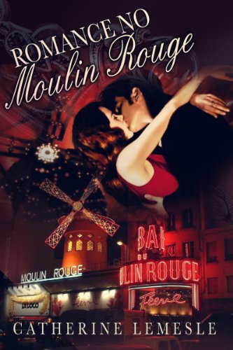 Livro PDF: Romance no Moulin Rouge