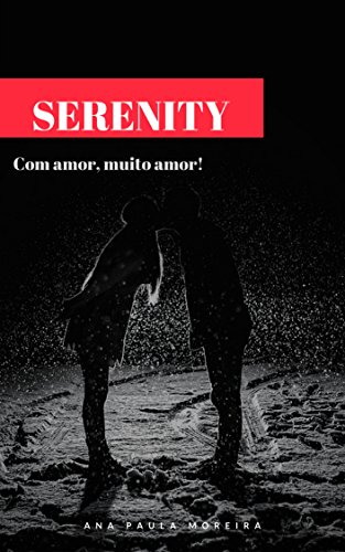 Capa do livro: SERENITY: Com amor, muito amor! - Ler Online pdf