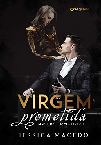 Livro PDF: Virgem Prometida (Máfia Bellucci Livro 1)
