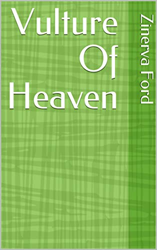 Capa do livro: Vulture Of Heaven - Ler Online pdf