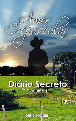 Livro PDF: Amor Crepuscular: Diário Secreto