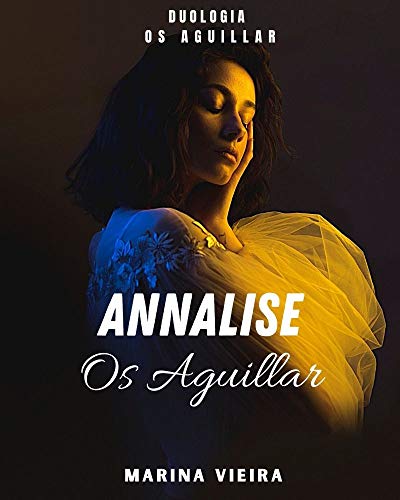 Livro PDF: ANNALISE – OS AGUILLAR