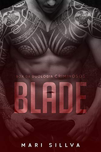 Capa do livro: BLADE – Duologia Criminosos: BOX VOL. 1 e 2 - Ler Online pdf