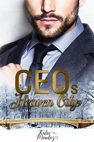 Capa do livro: Box CEOs de Heaven City: Em uma missão de Natal - Ler Online pdf