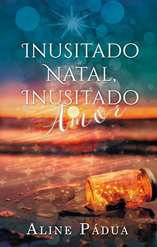 Livro PDF: Inusitado Natal, Inusitado Amor (Conto)