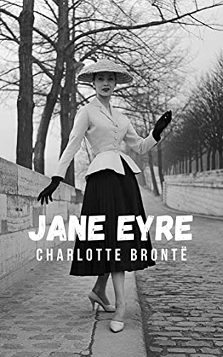 Capa do livro: Jane Eyre: Uma história de amor em um romance histórico emocionante - Ler Online pdf