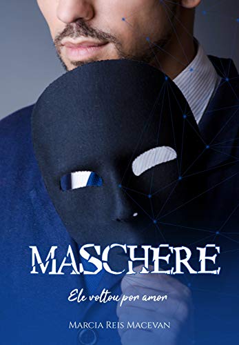 Capa do livro: Maschere: Máscaras da Vida - Ler Online pdf