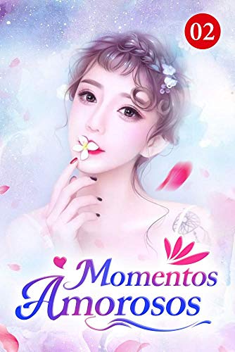 Capa do livro: Momentos Amorosos 2: Não vá para o encontro às cegas - Ler Online pdf