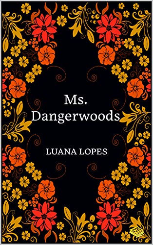 Livro PDF: Ms. Dangerwoods