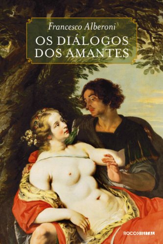 Capa do livro: Os diálogos dos amantes: Sakùntula Dely e Rigan Farrel - Ler Online pdf