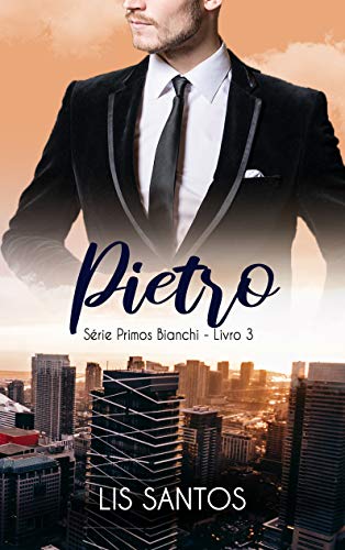 Capa do livro: Pietro (Série Primos Bianchi) - Ler Online pdf